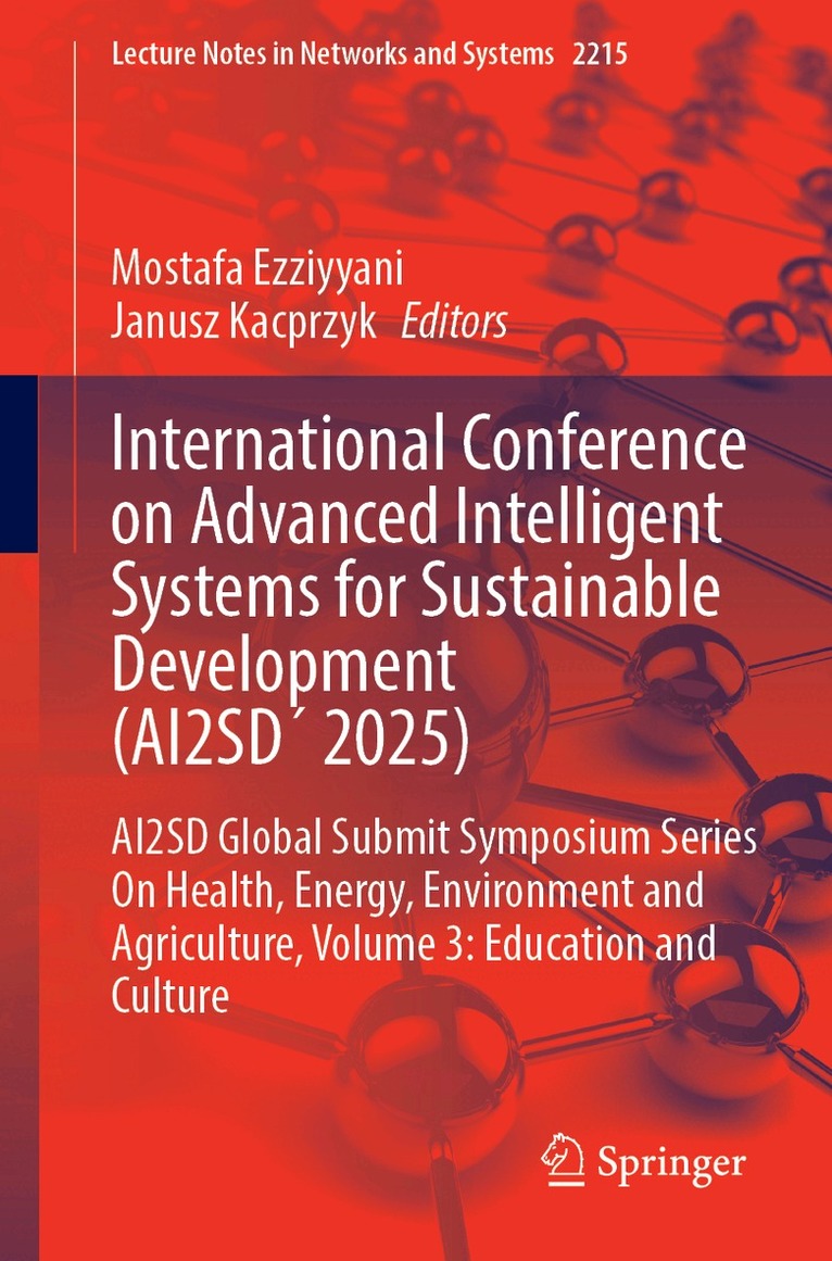 Mostafa Ezziyyani, Janusz Kacprzyk - International Conference on Advanced Intelligent Systems for Sustainable Development (AI2SD´ 2025), Häftad