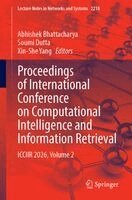 Abhishek Bhattacharya, Soumi Dutta, Xin-She Yang - Proceedings of International Conference on Computational Intelligence and Information Retrieval, Häftad