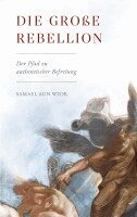Samael Aun Weor - Große Rebellion, Häftad