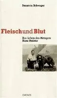 Susanna Schwager - Fleisch und Blut, Inbunden. Tillgänglighet: Lägg i varukorg