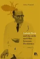 Andreas Pospischil - Ludwik Fleck und das nicht nach ihm benannte Fleckfieber, Inbunden. Tillgänglighet: Lägg i varukorg