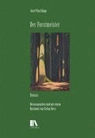 Josef Vital Kopp, Stefan Hess - Der Forstmeister, Inbunden