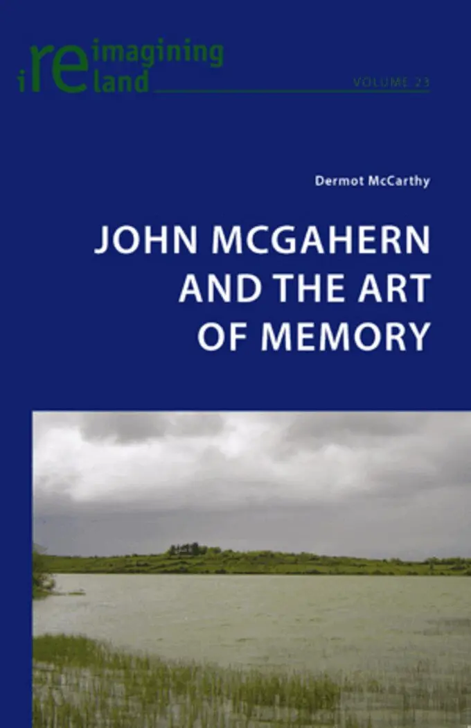 Dermot McCarthy - John McGahern and the Art of Memory, Häftad. Tillgänglighet: Lägg i varukorg