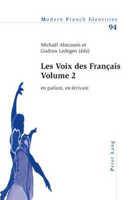 Michaël Abecassis, Peter Collier, Michaël Abecassis, Gudrun Ledegen - Les Voix des Français - Volume 2, Häftad