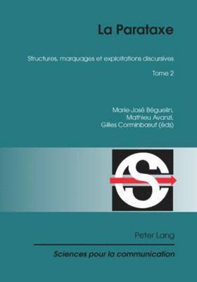 Alain Berrendonner, Denis Miéville, Louis De Saussure, Marie-José Béguelin, Mathieu Avanzi, Gilles Corminboeuf - La Parataxe, Häftad