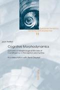 Cognitive Morphodynamics