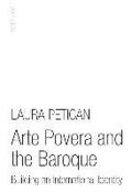 Arte Povera and the Baroque