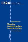 Mapping Academic Values in the Disciplines
