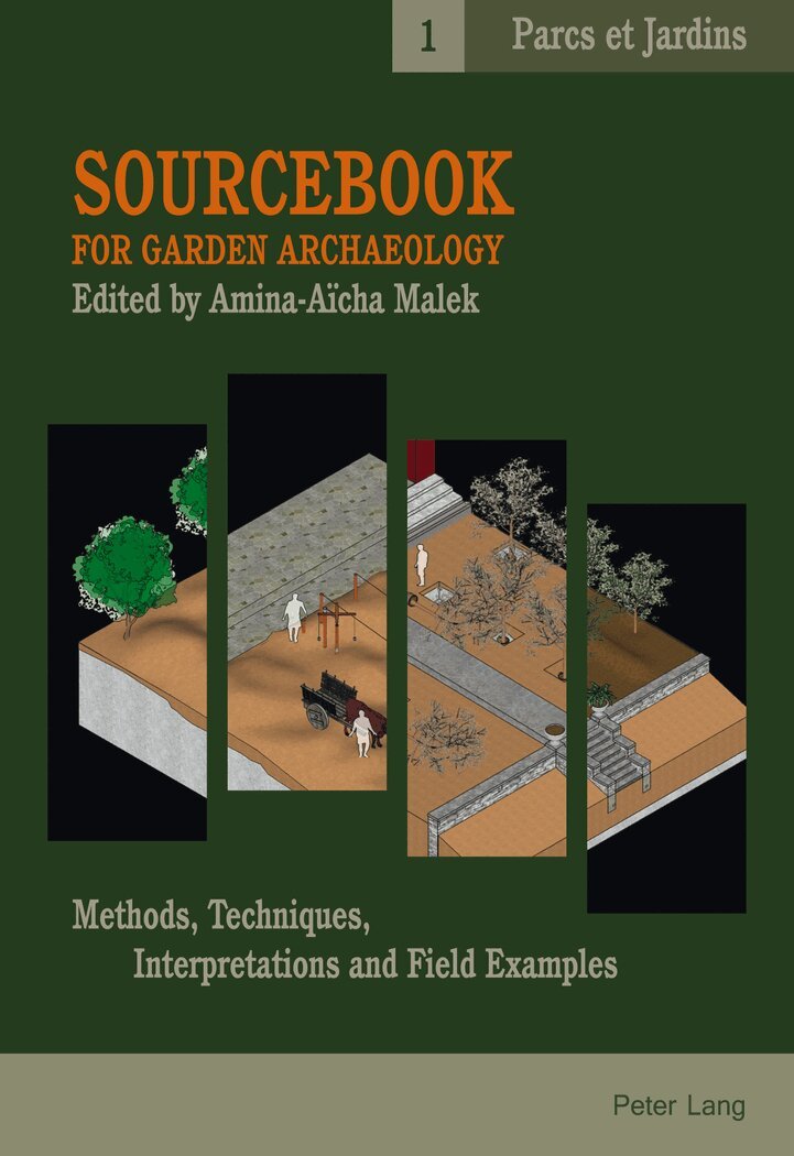 Amina-Aïcha Malek - Sourcebook for Garden Archaeology, Häftad