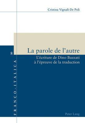Cristina Vignali, Luca Badini Confalonieri, Daniela Dalla Valle - parole de l'autre, Häftad