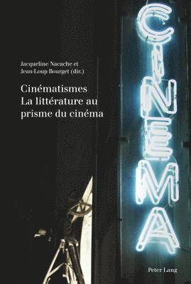 Andrew McGregor, Philippe Met, Jacqueline Nacache, Jean-Loup Bourget - Cinaematismes, Häftad
