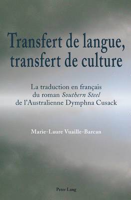 Marie-Laure Vuaille-Barcan - Transfert de langue, transfert de culture, Häftad