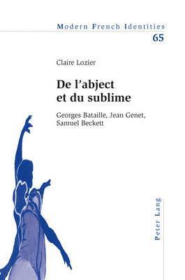 Claire Lozier, Peter Collier - de l'Abject Et Du Sublime, Häftad