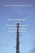 Sustainability and Transformation in European Social Policy