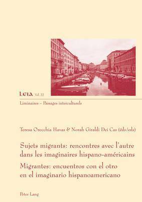Teresa Orecchia Havas, Silvia Fabrizio-Costa, Teresa Orecchia Havas, Norah Dei-Cas Giraldi - Sujets Migrants, Häftad. Tillgänglighet: Lägg i varukorg