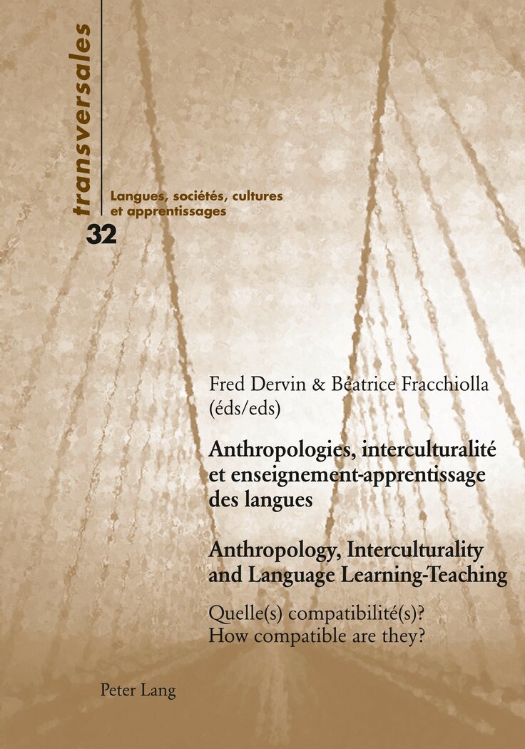 Fred Dervin, Béatrice Fracchiolla - Anthropologies, interculturalité et enseignement-apprentissage des langues- Anthropology, Interculturality and Language Learning-Teaching, Häftad