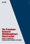 The Translator- Centered Multidisciplinary Construction