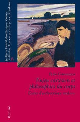 Paolo Gomarasca, Paolo L Bernardini, Laura Orsi - Enjeu cartésien et philosophies du corps, Häftad. Tillgänglighet: Lägg i varukorg