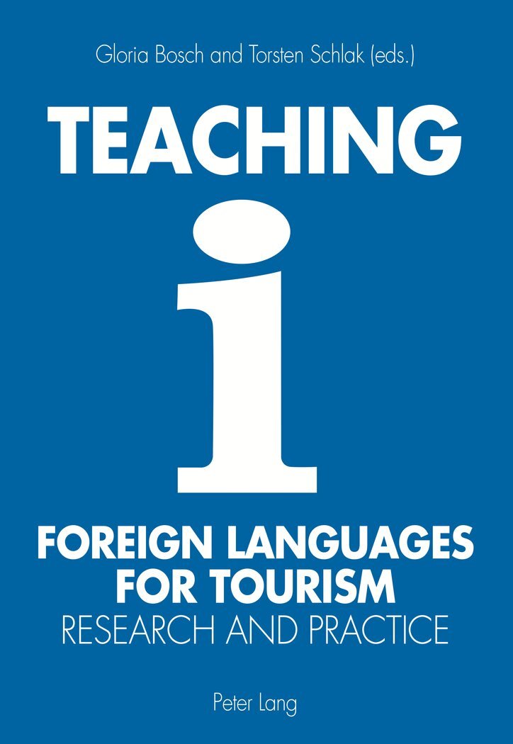 Gloria Bosch, Torsten Schlak - Teaching Foreign Languages for Tourism, Häftad. Tillgänglighet: Lägg i varukorg