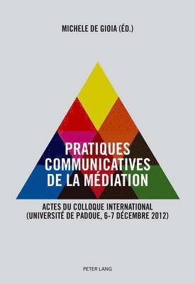 Michele De Gioia - Pratiques Communicatives de la Médiation, Häftad