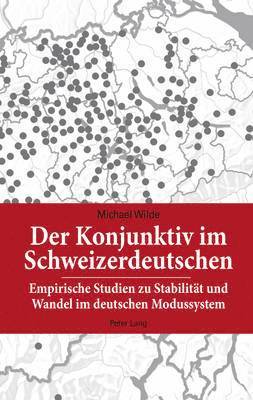 Michael Wilde - Der Konjunktiv Im Schweizerdeutschen, Inbunden. Tillgänglighet: Lägg i varukorg