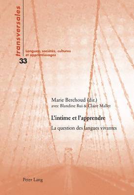 Aline Gohard-Radenkovic, Marie Berchoud, Blandine Rui, Claire Mallet - L'Intime Et l'Apprendre, Häftad. Tillgänglighet: Lägg i varukorg