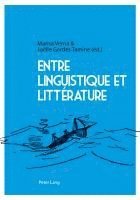 Marisa Verna, Joelle Tamine - Entre Linguistique Et Littérature, Häftad
