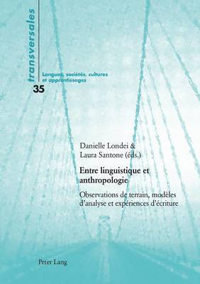 Londei-D, Laura Santone, Danielle Londei - Entre linguistique et anthropologie, Häftad