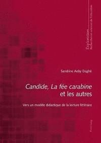 Candide, La f�e carabine et les autres