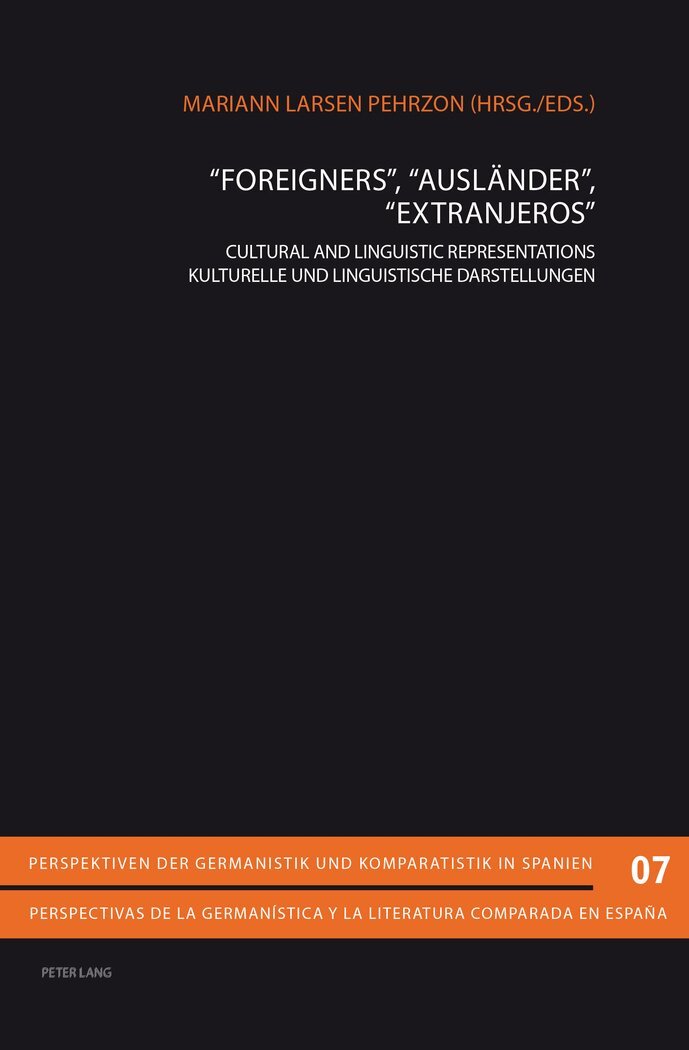 Mariann Larsen - «Foreigners», «Auslaender», «Extranjeros», Häftad. Tillgänglighet: Lägg i varukorg