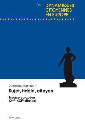Günter Krause, Dominique Avon - Sujet, Fidèle, Citoyen, Häftad