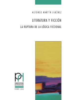 Alfonso Martín Jiménez - Literatura y Ficciaon, Häftad. Tillgänglighet: Lägg i varukorg