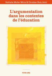 L'Argumentation Dans Les Contextes de l'Éducation