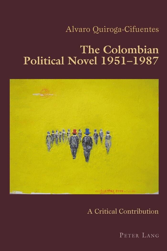 Colombian Political Novel 1951–1987