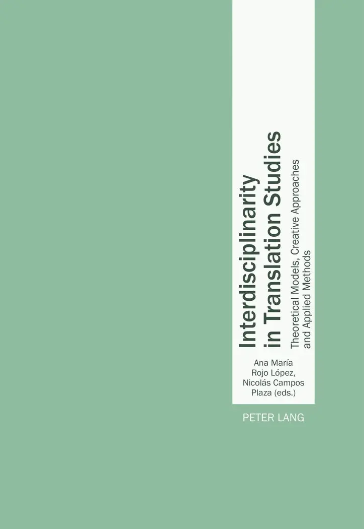 Ana María Rojo López, Nicolás Campos Plaza - Interdisciplinarity in Translation Studies, Häftad. Tillgänglighet: Lägg i varukorg