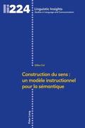 Construction Du Sens: Un Modle Instructionnel Pour La Smantique