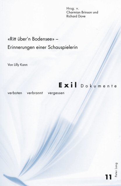 Dove Richard Dove, Brinson Charmian Brinson - «Ritt ueber’n Bodensee» – Erinnerungen einer Schauspielerin, E-bok