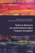 Texte et discours en confrontation dans l?espace européen