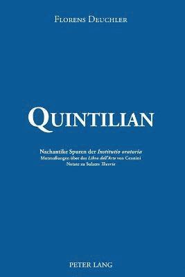 Florens Deuchler - Quintilian, Häftad. Tillgänglighet: Lägg i varukorg