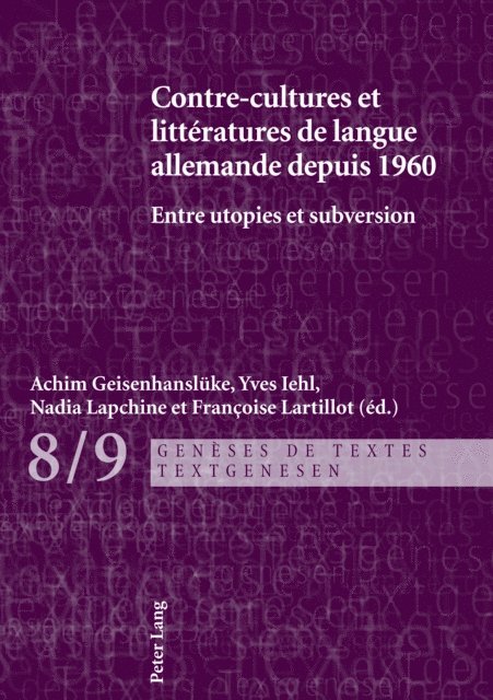 Lartillot Francoise Lartillot, Lapchine Nadia Lapchine, Iehl Yves Iehl, Geisenhansluke Achim Geisenhansluke - Contre-cultures et littératures de langue allemande depuis 1960, E-bok