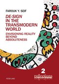 �De-Sign� in the Transmodern World