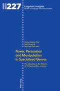 Power, Persuasion and Manipulation in Specialised Genres