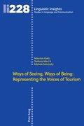 Ways of Seeing, Ways of Being