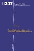 Researching Learning and Learners in Genre-based Academic Writing Instruction