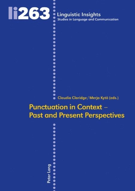 Kyto Merja Kyto, Claridge Claudia Claridge - Punctuation in Context - Past and Present Perspectives, E-bok