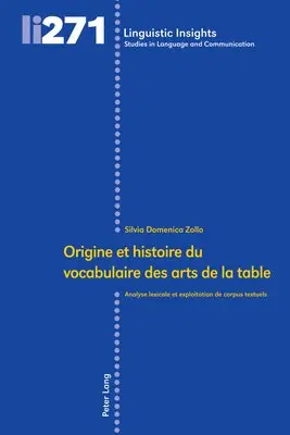Silvia Domenica Zollo, Maurizio Gotti - Origine et histoire du vocabulaire des arts de la table, Inbunden. Tillgänglighet: Lägg i varukorg