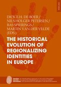 The Historical Evolution of Regionalizing Identities in Europe