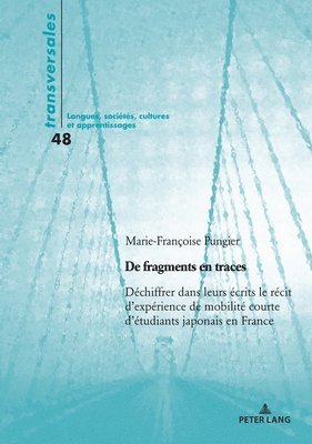 Marie-Françoise Pungier, Aline Gohard-Radenkovic - De fragments en traces, Häftad. Tillgänglighet: Lägg i varukorg