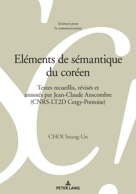 Choi Seung-Un Choi - Eléments de sémantique du coréen, E-bok. Tillgänglighet: Lägg i varukorg