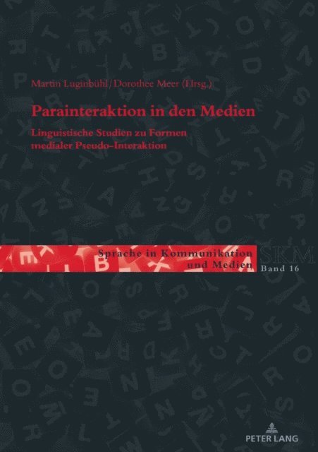 Luginbuhl Martin Luginbuhl, Meer Dorothee Meer - Parainteraktion in den Medien, E-bok